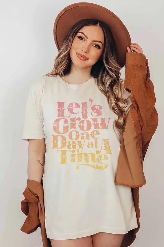 LET'S GROW ONE DAY GRAPHIC TEE